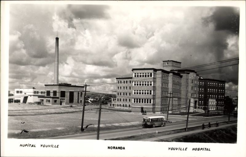 Hopital Youville, Noranda Youville Hospital, Noranda BAnQ numérique